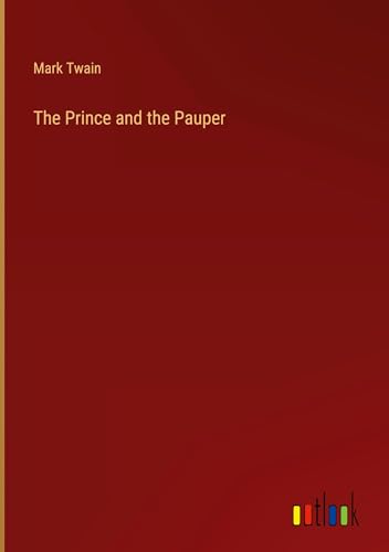 The Prince and the Pauper von Outlook Verlag