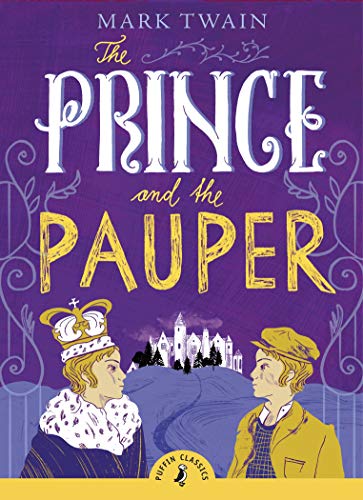 The Prince and the Pauper The Prince and the Pauper von Puffin Classics