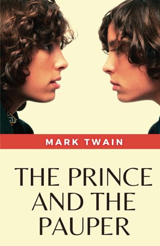 The Prince and the Pauper: (Annotated)