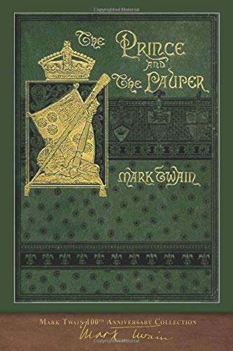 The Prince and the Pauper: 100th Anniversary Collection