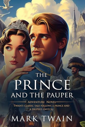 The Prince and the Pauper: Complete with Classic illustrations and Annotation von Independently published