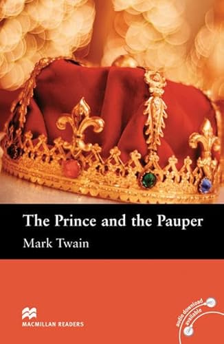 The Prince and the Pauper: Lektüre (Macmillan Readers) von Hueber