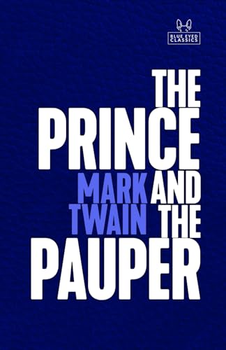 The Prince & The Pauper: Larger Text Edition