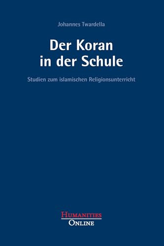 Der Koran in der Schule: Studien zum islamischen Religionsunterricht (Forschungsbeiträge aus der Objektiven Hermeneutik)