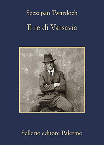 Il re di Varsavia (La memoria) von Sellerio