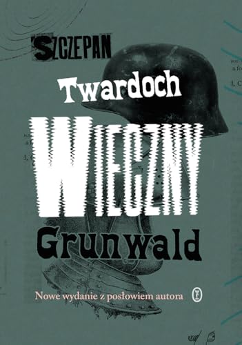 Wieczny Grunwald von Literackie