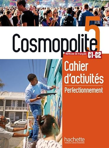 Cosmopolite 5: Méthode de français / Arbeitsbuch mit Code von Hueber