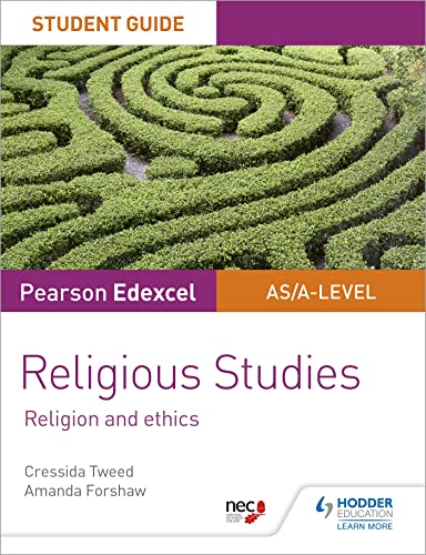 Pearson Edexcel Religious Studies A level/AS Student Guide: Religion and Ethics von Hodder Education
