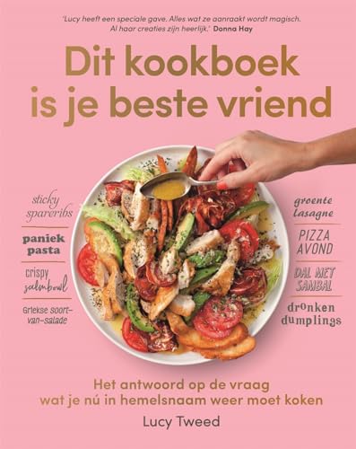 Dit kookboek is je beste vriend: het antwoord op de vraag wat je nú in hemelsnaam weer moet koken Dit kookboek is je beste vriend: het antwoord op de vraag wat je nú in hemelsnaam weer moet koken von Becht