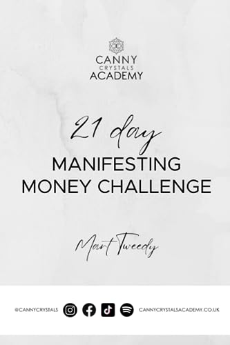 21 Day Manifesting Money Challenge: Kickstart your journey to wealth and abundance!