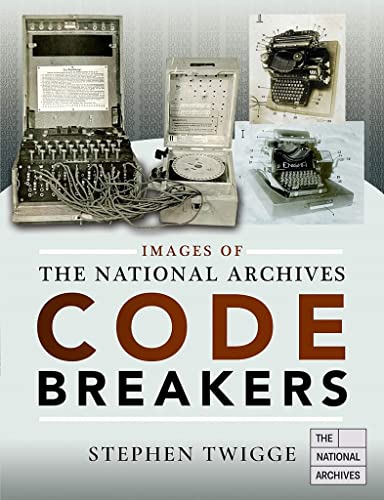 Codebreakers (Images of the the National Archives) von Pen and Sword History