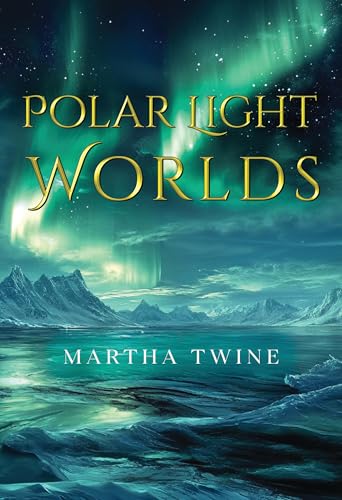Polar Light Worlds von Olympia Publishers