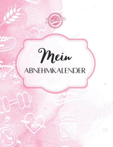 Mein Abnehmkalender: Praktischer Abnehmkalender zum Ausfüllen & Eintragen - Inkl. Wiegeprotokoll, Essensplänen, Workout Planer & Vorher/Nachher Bilder für ein ganzes Jahr Mein Abnehmkalender: Praktischer Abnehmkalender zum Ausfüllen & Eintragen - Inkl. Wiegeprotokoll, Essensplänen, Workout Planer & Vorher/Nachher Bilder für ein ganzes Jahr von Independently published
