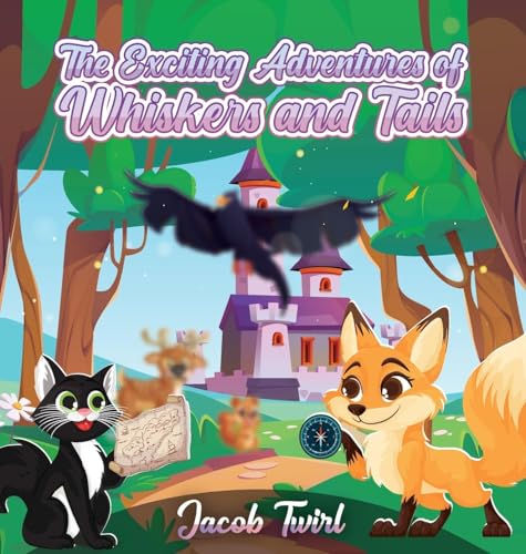 EXCITING ADVENTURES OF WHISKERS AND TAILS von Parker Publishers