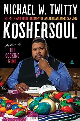 Koshersoul: The Faith and Food Journey of an African American Jew von Amistad