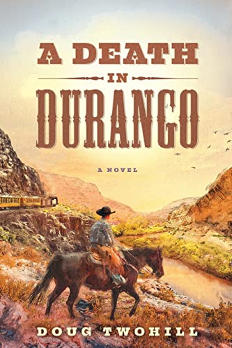 A Death in Durango von River Grove Books