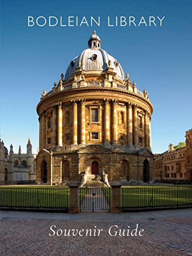 Bodleian Library Souvenir Guide Bodleian Library Souvenir Guide von Bodleian Library, University of Oxford