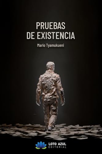 Pruebas de existencia (Poesía) von Loto Azul