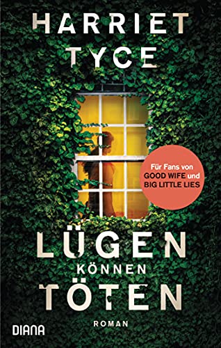 Lügen können töten: Roman Lügen können töten: Roman