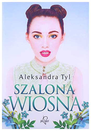 Szalona wiosna