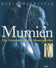 Mumien: Die Geheimnisse der Mumiengräber