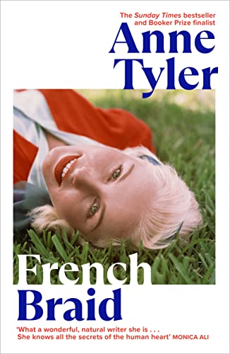 French Braid: From the Sunday Times bestselling author of Redhead by the Side of the Road French Braid: From the Sunday Times bestselling author of Redhead by the Side of the Road