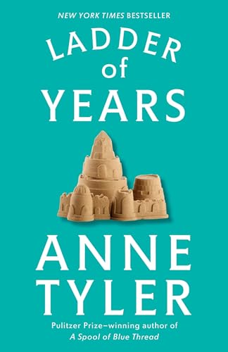 Ladder of Years: A Novel von Vintage