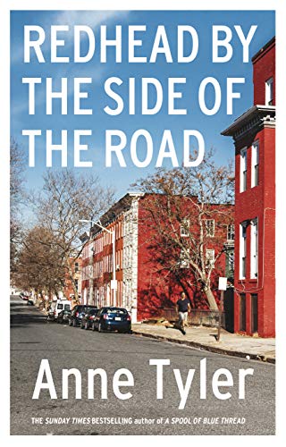Redhead by the Side of the Road: From the bestselling author of A Spool of Blue Thread von Chatto & Windus