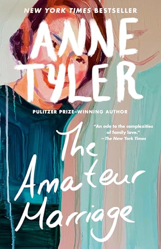 The Amateur Marriage: A Novel The Amateur Marriage: A Novel von BALLANTINE GROUP