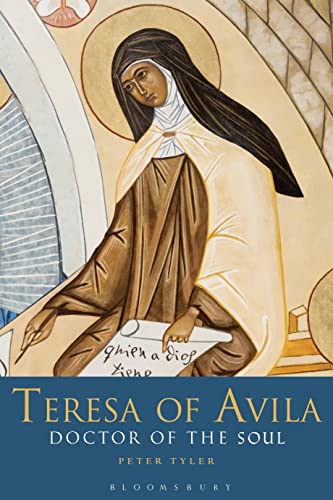 Teresa of Avila: Doctor of the Soul von Bloomsbury Continuum