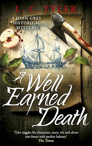 A Well-Earned Death (A John Grey Historical Mystery) von Constable