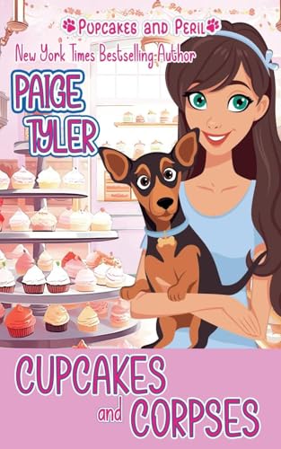 Cupcakes and Corpses (Pupcakes and Peril, Band 2) von Paige Tyler