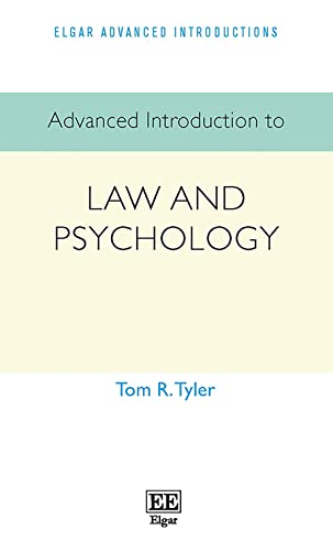 Advanced Introduction to Law and Psychology (Elgar Advanced Introductions) von Edward Elgar Publishing Ltd