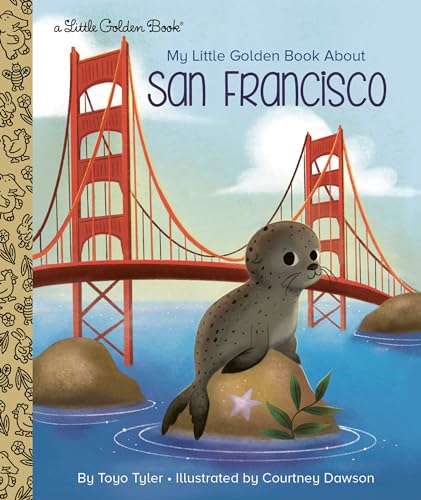 My Little Golden Book About San Francisco von Golden Books