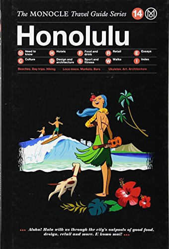 Honolulu: The Monocle Travel Guide Series (Monocle Travel Guide, 14) von Gestalten, Die, Verlag