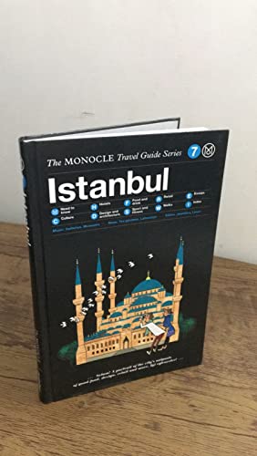 Istanbul: The Monocle Travel Guide Series (Monocle Travel Guide, 7)