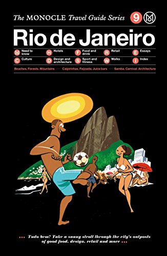 Rio de Janeiro: The Monocle Travel Guide Series (Monocle Travel Guide, 9) von Gestalten, Die, Verlag