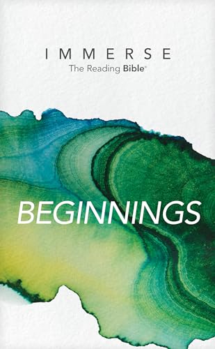 Beginnings (Immerse: The Reading Bible)