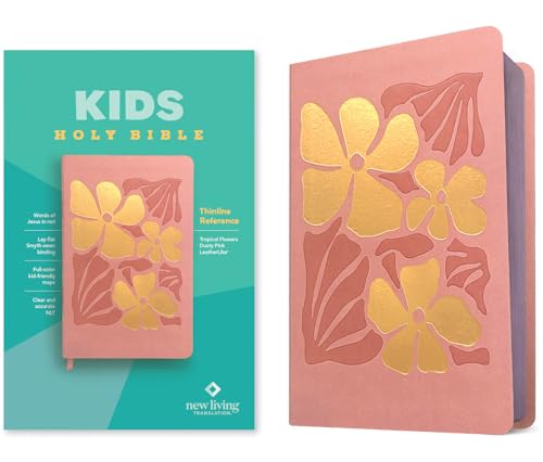 Holy Bible: New Living Translation, Tropical Flowers Dusty Pink, Thinline Reference Edition, Kids, Red Letter Holy Bible: New Living Translation, Tropical Flowers Dusty Pink, Thinline Reference Edition, Kids, Red Letter