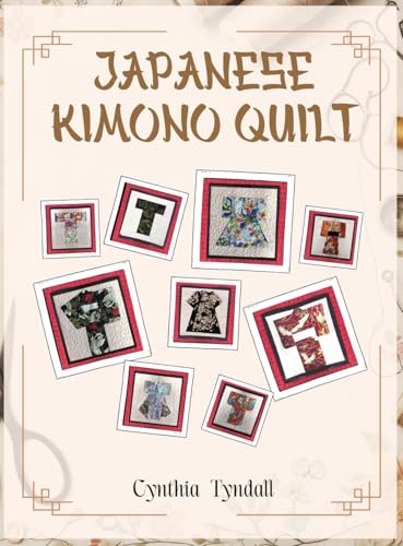 Japanese Kimono Quilt Japanese Kimono Quilt von Parker Publishers