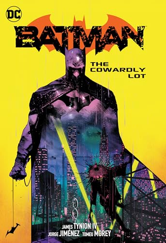 Batman 4: The Cowardly Lot