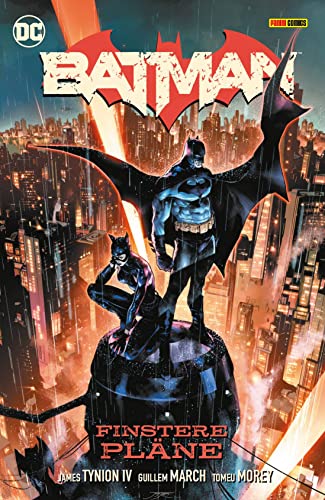 Batman: Bd. 1 (3. Serie): Finstere Pläne von Panini Manga und Comic