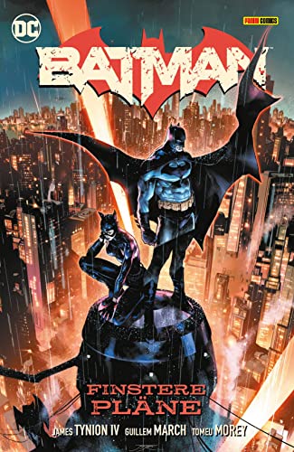 Batman: Bd. 1 (3. Serie): Finstere Pläne von Panini