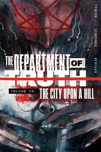 Department of Truth, Volume 2: The City Upon a Hill (DEPARTMENT OF TRUTH TP) von Image Comics