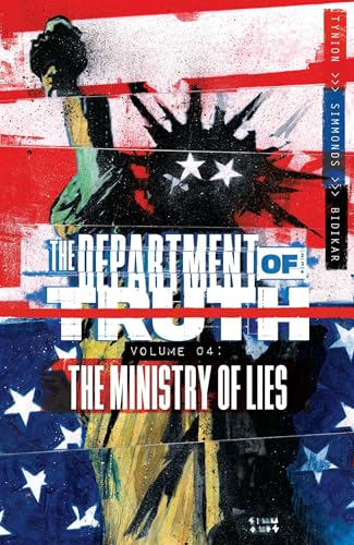 Department of Truth, Volume 4: The Ministry of Lies (DEPARTMENT OF TRUTH TP) von Image Comics
