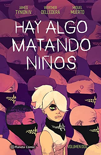 Hay algo matando niños nº 02 (Independientes USA, Band 2)