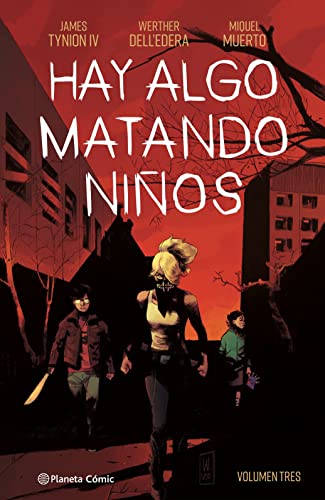 Hay algo matando niños nº 03 (Independientes USA, Band 3)