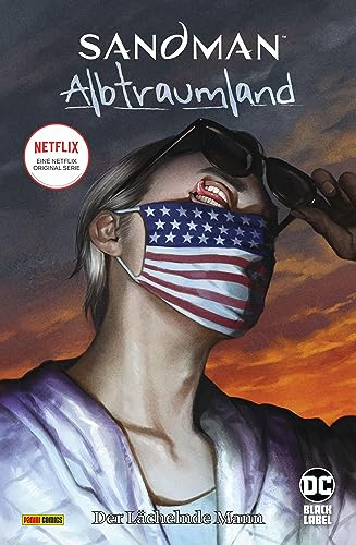 Sandman: Albtraumland: Bd.1: Der Lächelnde Mann von Panini Verlags GmbH