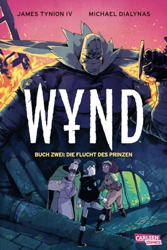WYND 2: Die Flucht des Prinzen: Fantasy-Bestseller aus den USA für Teenager (2) von Carlsen Comics