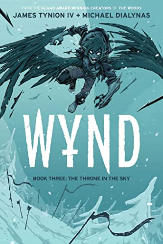 Wynd Book Three: The Throne in the Sky SC (WYND TP)